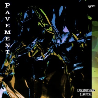 Pavement lyrics | Boomplay Music