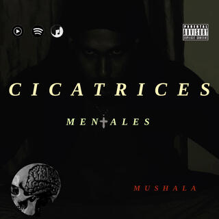 Cicatrices mentales lyrics | Boomplay Music