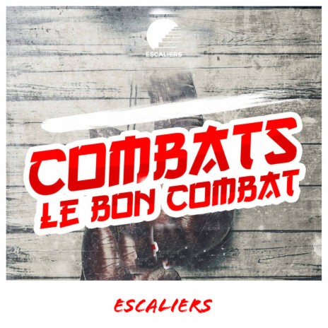 Combats le bon combat | Boomplay Music