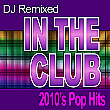 Dj Got Us Fallin' in Love (Dj Remixed)