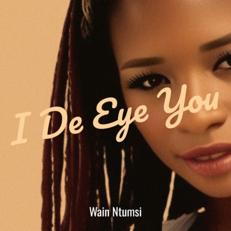 I De Eye You | Boomplay Music