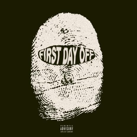 First Day Off | Boomplay Music