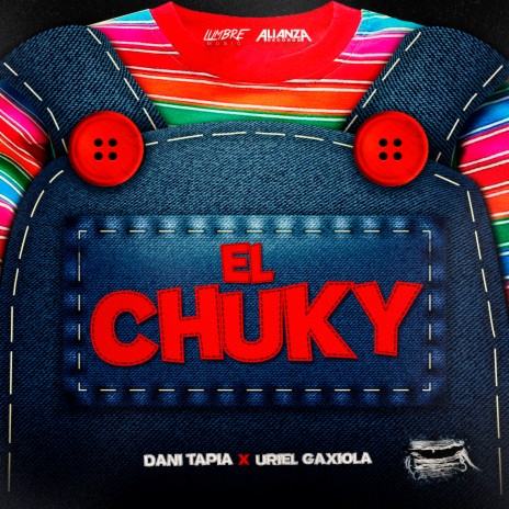 El Chuky ft. Uriel Gaxiola | Boomplay Music