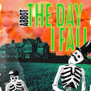 The Day I Fall