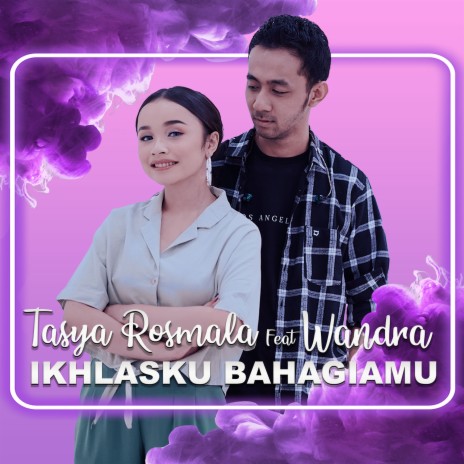 Ikhlasku Bahagiamu ft. Wandra Restutiyan | Boomplay Music