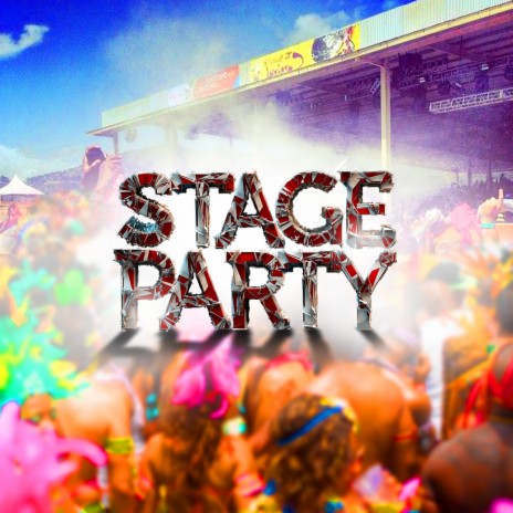 Stage Party | Boomplay Music