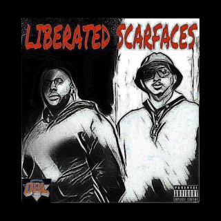 Liberated Scarfaces