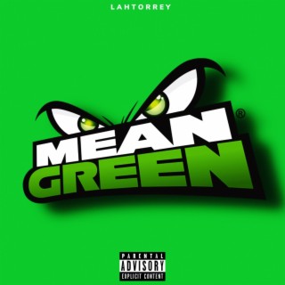 MEAN GREEN