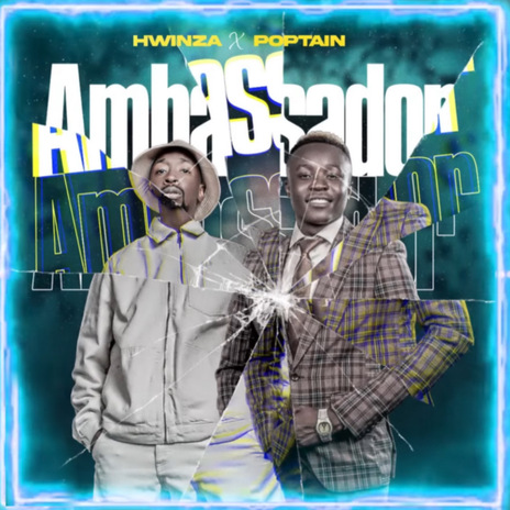 Ambassador ft. Poptain | Boomplay Music