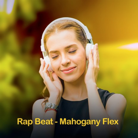 Rap Beat - Mahogany Flex