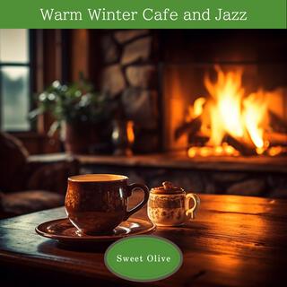 Warm Winter Cafe and Jazz