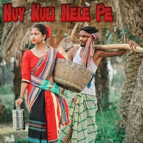 Nuy Kuli Nele Pe | Boomplay Music