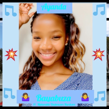 Bayabuza ft. Ayanda | Boomplay Music