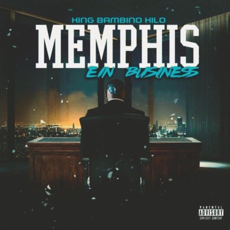 Memphis (EIN) Business | Boomplay Music