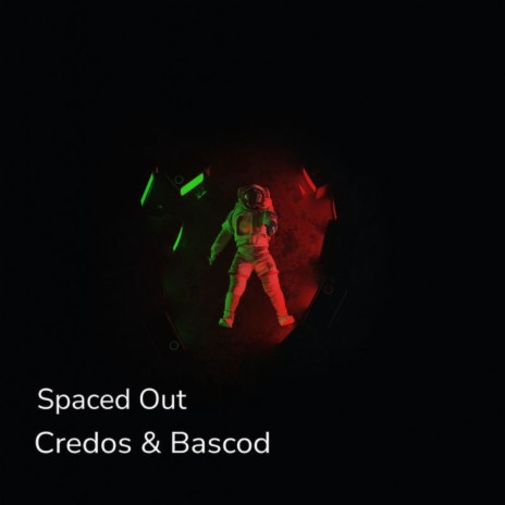 Spaced Out ft. Bascod | Boomplay Music