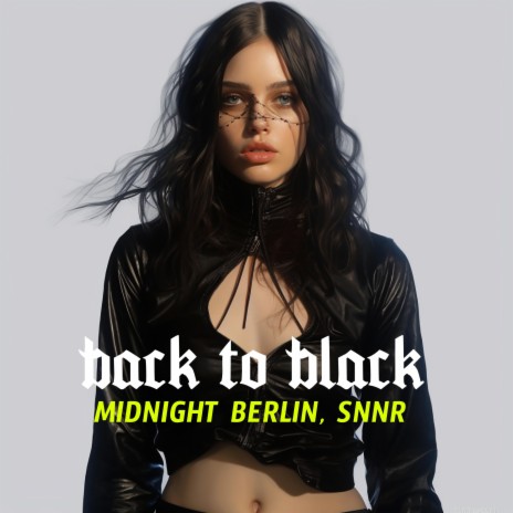 Back to Black ft. Snnr & Meric Again | Boomplay Music