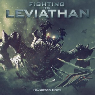 Fighting The Leviathan