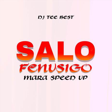 Salo Fenusigo Mara Dv | Boomplay Music