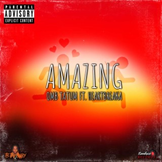 Amazing ft. Heartbreaka lyrics | Boomplay Music