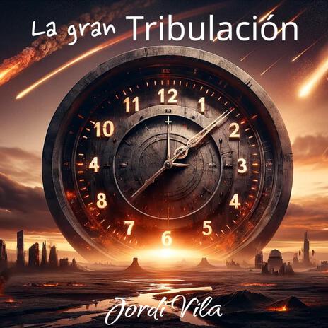 La gran Tribulación | Boomplay Music