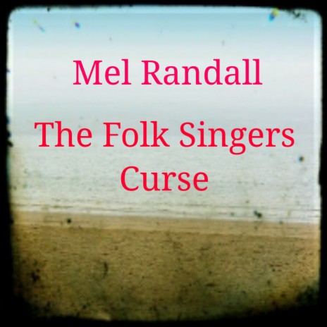 The Folk Singers Curse | Boomplay Music