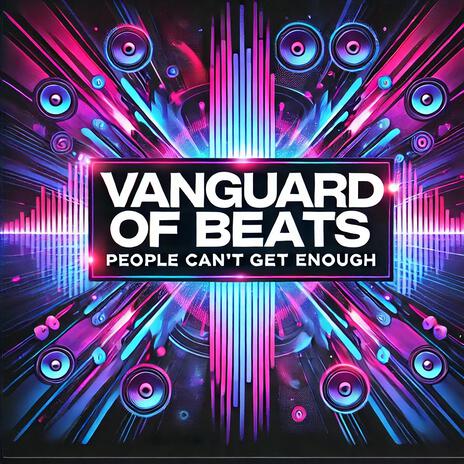 Vanguard of Beats | Boomplay Music