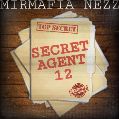 Secret Agent 12 | Boomplay Music