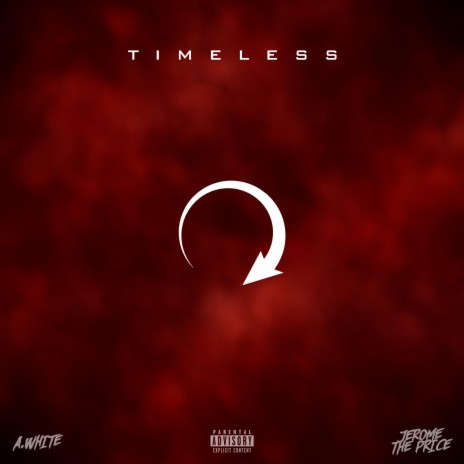 timeless ft. Jerome The Prince | Boomplay Music