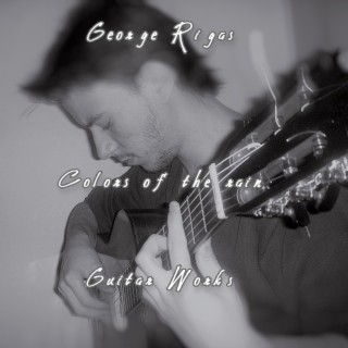 Colors of the Rain - Guitar Works