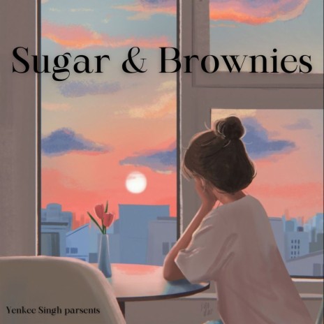 Sugar & Brownies | Boomplay Music