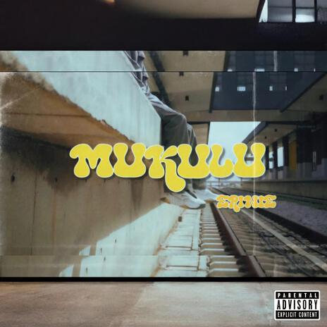 Mukulu | Boomplay Music