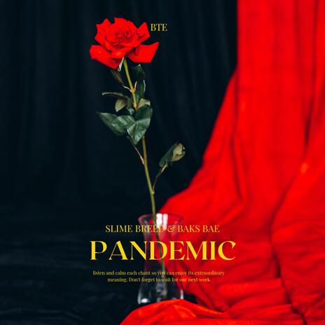 Pandemic ft. Baks Wavvy | Boomplay Music