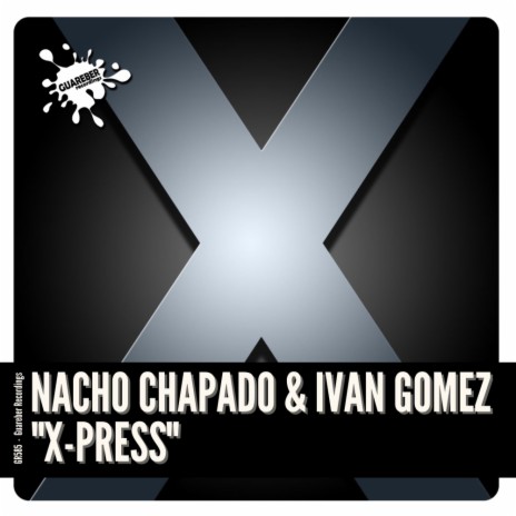 X-Press (Extended Mix) ft. Ivan Gomez | Boomplay Music