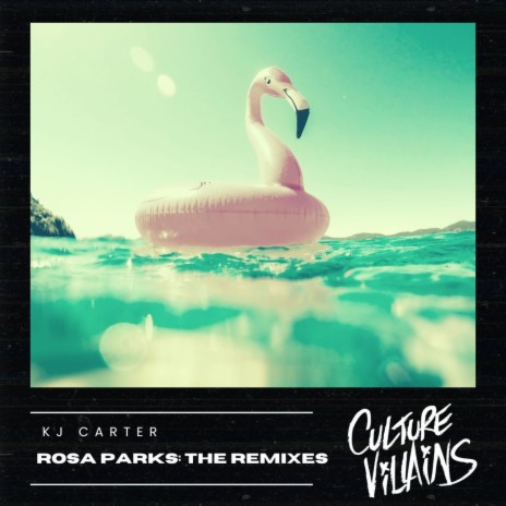 Rosa Parks (KJ Carter Remix)