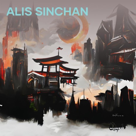 Alis Sinchan | Boomplay Music