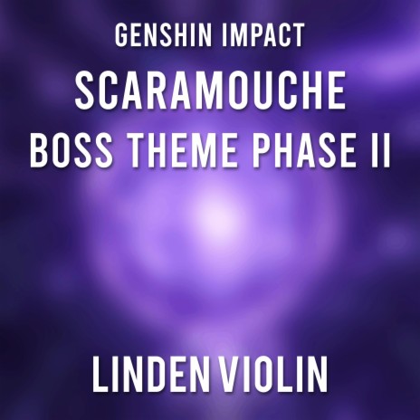 Scaramouche Boss Theme Phase II