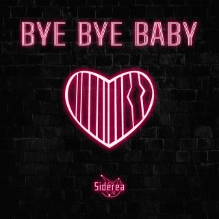 Bye Bye Baby