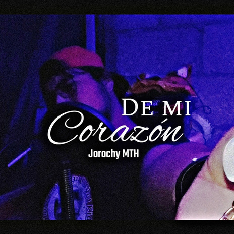 De mi, corazón | Boomplay Music