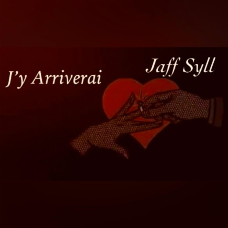 J'y Arriverai | Boomplay Music