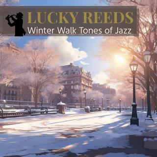 Winter Walk Tones of Jazz