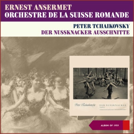 Der Nußknacker: Op.71, Akt 2: Pas De Deux - Intrada ft. Orchestre de la Suisse Romande | Boomplay Music