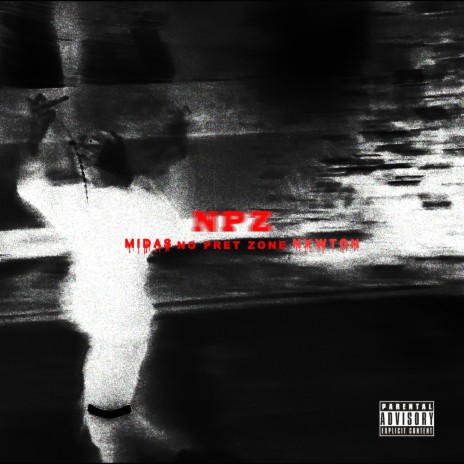 NPZ ft. Midas | Boomplay Music
