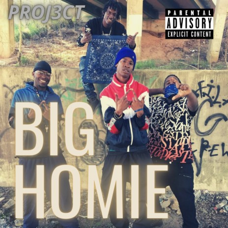 Big Homie | Boomplay Music