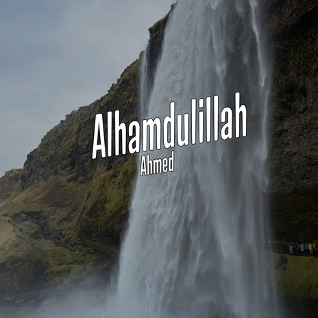 Alhamdulillah | Boomplay Music