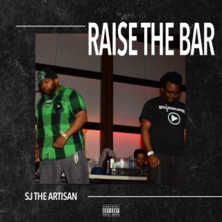 Raise the Bar lyrics | Boomplay Music