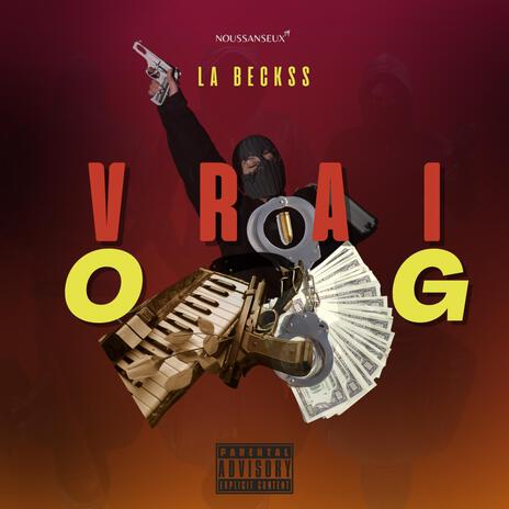 VRAI O.G | Boomplay Music