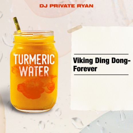 Forever ft. Viking Ding Dong