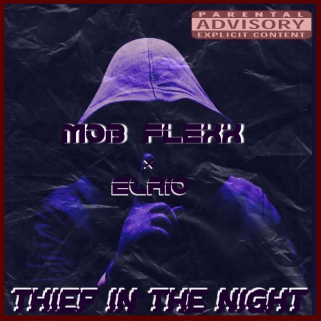 Thief In The Night ft. El Riodahgreat | Boomplay Music