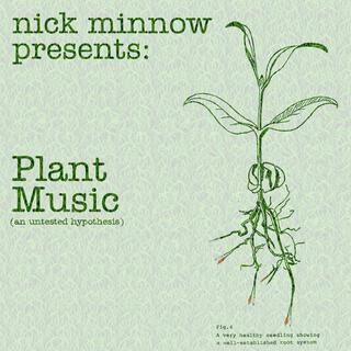 Plant Music (An Untested Hypothesis) Remastered edition