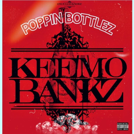 Poppin Bottlez | Boomplay Music